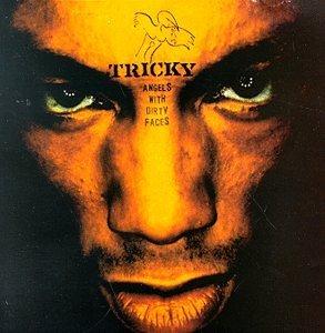 .tricky - angels with dirty faces
