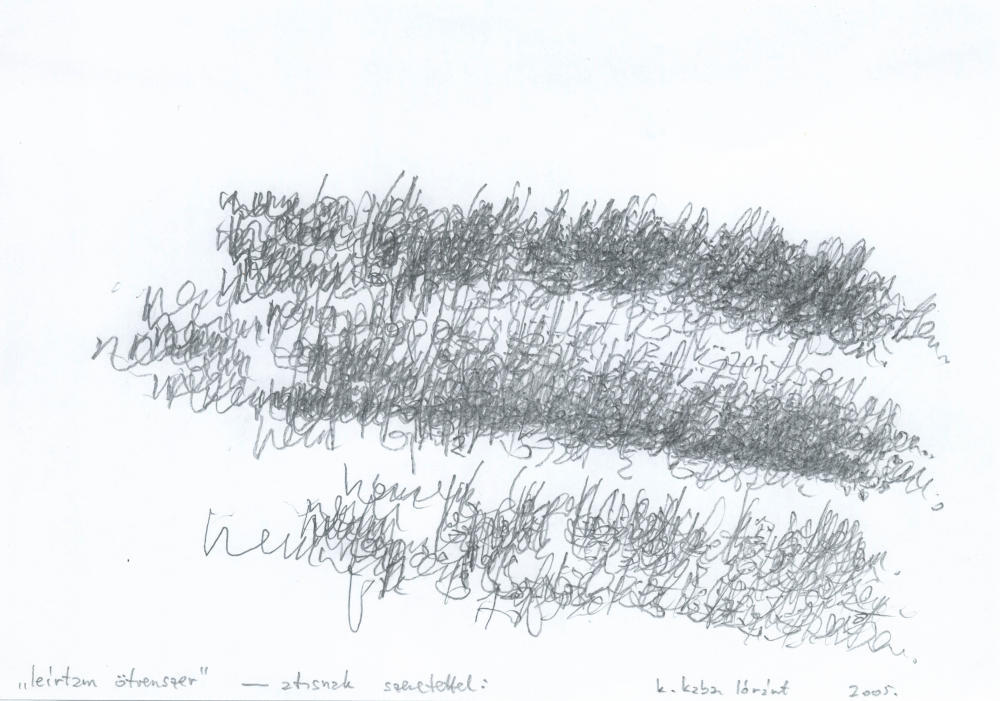 „leírtam ötvenszer” (vakrajz, 10×15 cm, 2005)